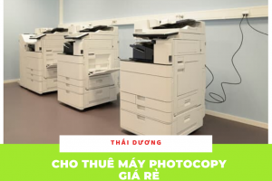 5+ lý do bạn nên thuê máy photocopy giá rẻ tại Hà Nội