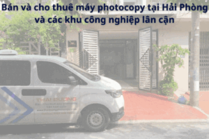 Cho thuê máy photocopy tại Hải Phòng